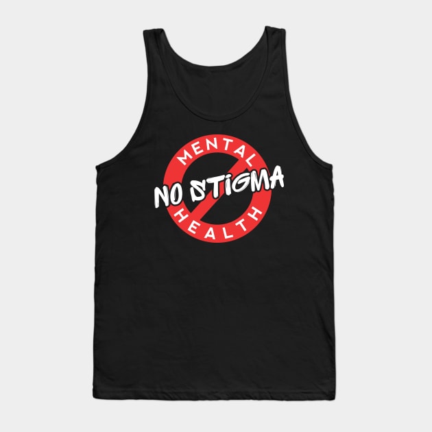 Mental Health No Stigma Tank Top by jazzworldquest